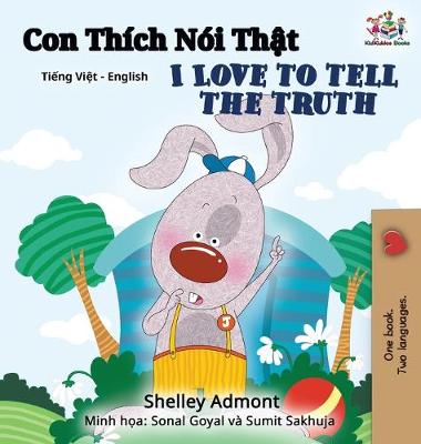 Book cover for I Love to Tell the Truth (Vietnamese English Bilingual Book)