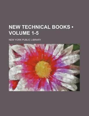 Book cover for New Technical Books (Volume 1-5)