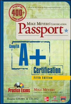 Book cover for Mike Meyers' CompTIA A+ Certification Passport, 5th Edition (Exams 220-801 & 220-802)