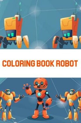 Cover of Coloring Book Robot