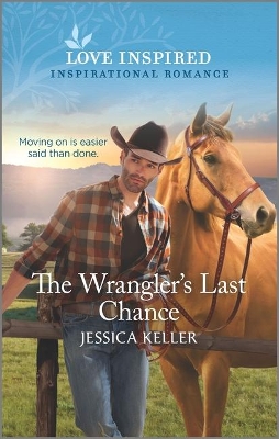 Book cover for The Wrangler's Last Chance