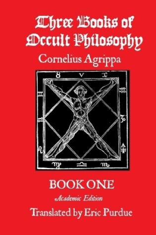 Cover of Three Books of Occult Philosophy Book One: A Modern Translation