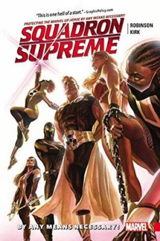 Cover of Squadron Supreme Vol. 1: By Any Means Necessary!
