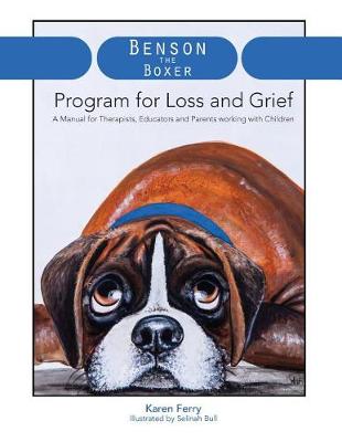 Book cover for Benson the Boxer Program for Loss and Grief