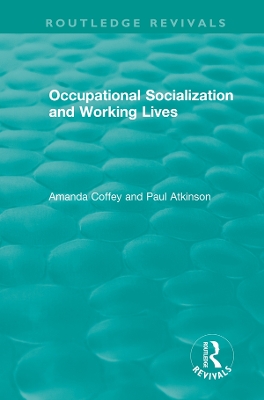 Cover of Occupational Socialization and Working Lives (1994)