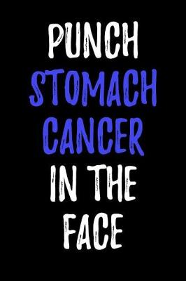 Book cover for Punch Stomach Cancer in the Face