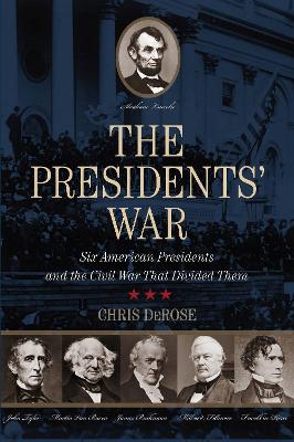 Book cover for The Presidents' War