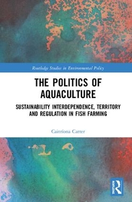 Cover of The Politics of Aquaculture