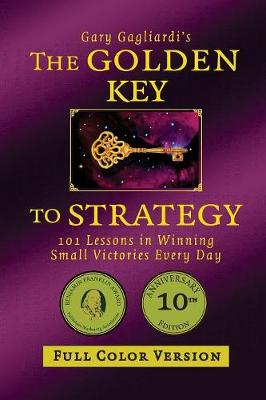 Book cover for The Golden Key to Strategy (Full Color Version)