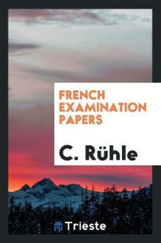 Cover of French Examination Papers