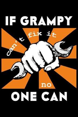 Book cover for If Grampy Can't Fix It No One Can