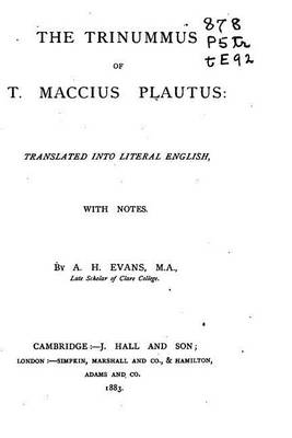 Book cover for The Trinnummus of T. Maccius Plautus