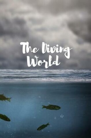 Cover of The Diving World