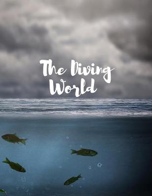 Book cover for The Diving World