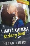 Book cover for Lights, Camera, Razberry Sweet