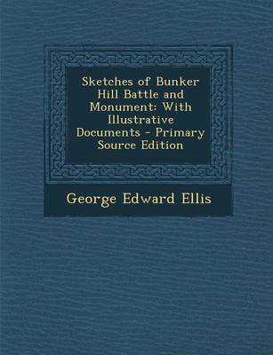 Book cover for Sketches of Bunker Hill Battle and Monument