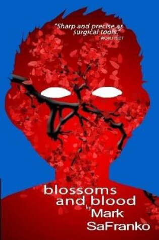 Cover of Blossoms And Blood