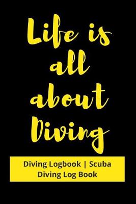 Book cover for Life is all about Diving