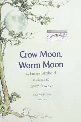 Cover of Crow Moon, Worm Moon