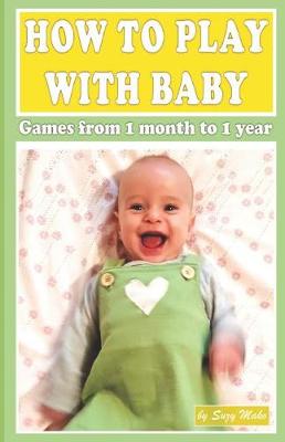Book cover for How to Play with Baby
