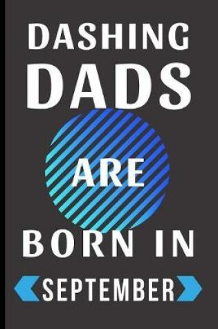 Cover of Dashing Dads Are Born in September