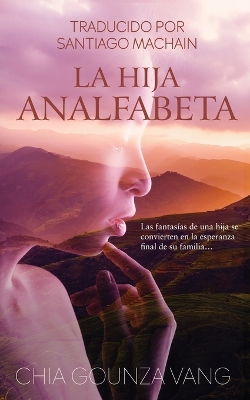 Book cover for La Hija Analfabeta