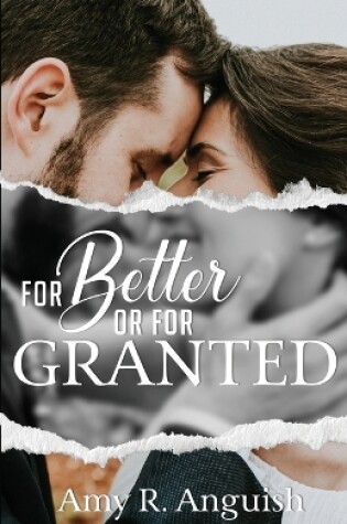 Cover of For Better or for Granted