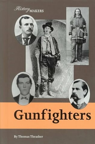 Cover of Gunfighters of the American West