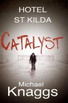 Book cover for Catalyst