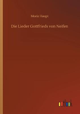 Book cover for Die Lieder Gottfrieds von Neifen