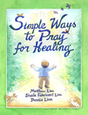 Book cover for Simple Ways to Pray for Healing