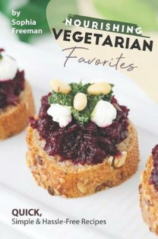 Cover of Nourishing Vegetarian Favorites
