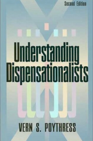 Cover of Understanding Dispensationalists