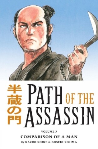 Cover of Path Of The Assassin Volume 3: Comparison Of A Man