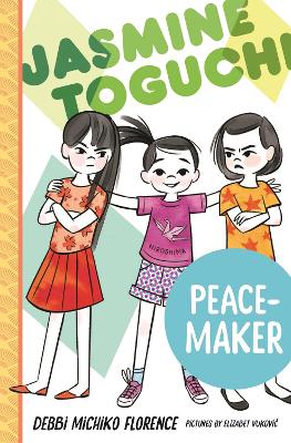 Book cover for Jasmine Toguchi, Peace-Maker