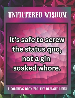 Book cover for Unfiltered Wisdom
