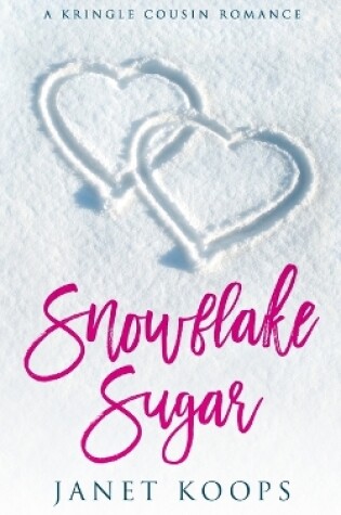 Cover of Snowflake Sugar