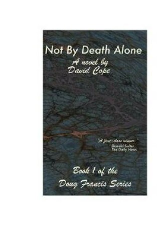 Cover of Not by Death Alone
