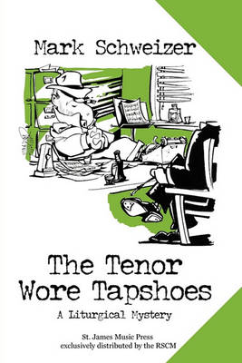Book cover for The Tenor Wore Tapshoes