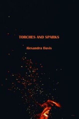 Cover of Torches and Sparks