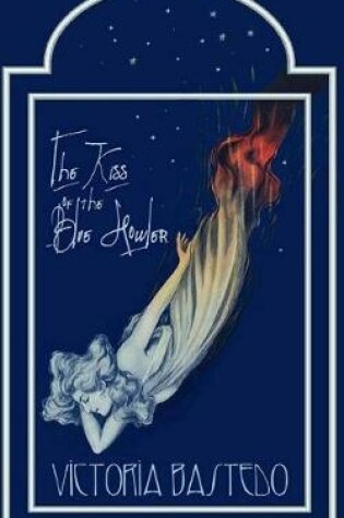 Cover of The Kiss of the Blue Howler
