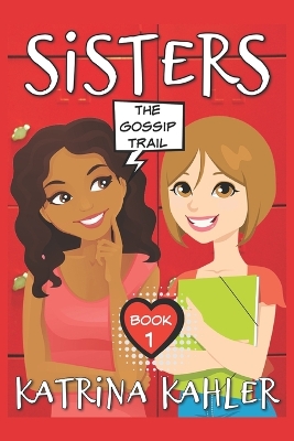 Book cover for SISTERS - Book 1
