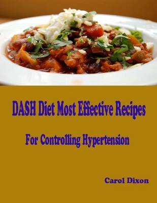 Book cover for DASH Diet Most Effective Recipes for Controlling Hypertension