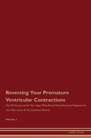 Cover of Reversing Your Premature Ventricular Contractions