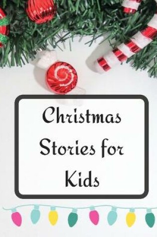 Cover of Christmas Stories for Kids
