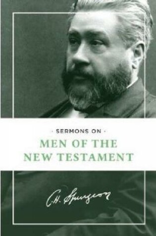 Cover of Sermons on Men of the New Testament