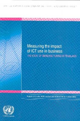 Cover of Measuring the Impact of ICT Use in Business