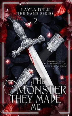 Book cover for The Monster They Made Me