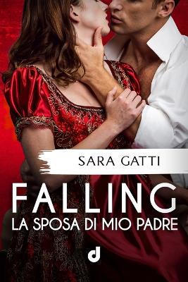 Cover of FALLING - La Sposa di Mio Padre