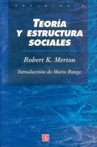 Cover of Teoria y Estructuras Sociales